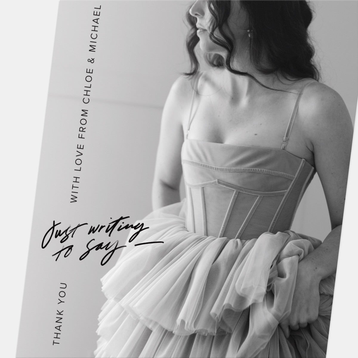 Just Writing to Say Thank You Card